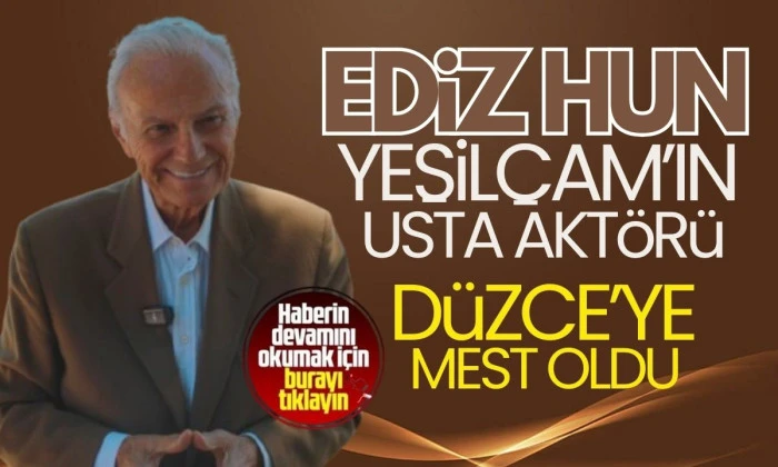 Ediz Hun Düzce’de sanat ve tarihle buluştu
