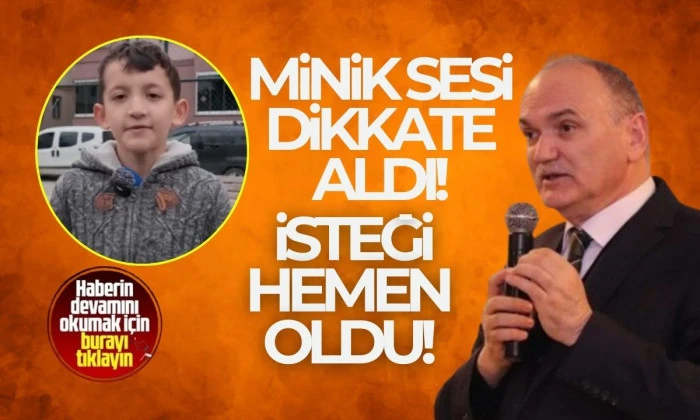 Dr. Faruk Özlü minik sesi dikkate aldı